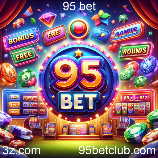 Aproveite as Promoções Especiais no 95 Bet